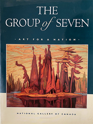The Group of Seven: Art for a Nation by Charles C. Hill