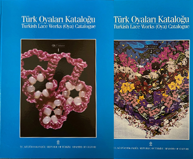 Türk Oyaları Kataloğu Cilt 1-2 / Turkish Lace Works (Oya) Catalogue Volume 1- 2