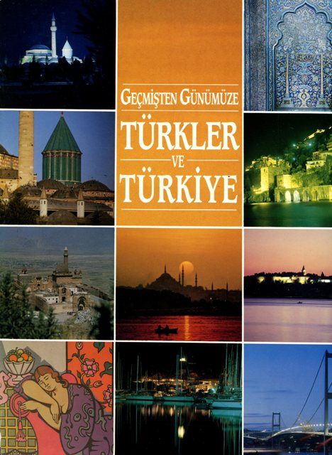Geçmişten Günümüze Türkler ve Türkiye