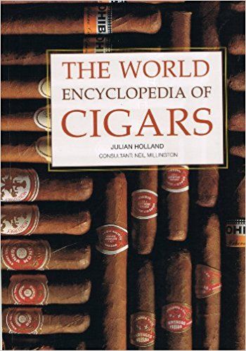 The World Encyclopedia of Cigars
