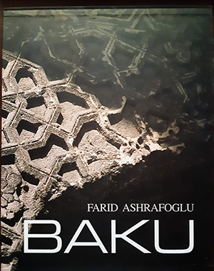 Baku  - Farıd Ashrafoglu 