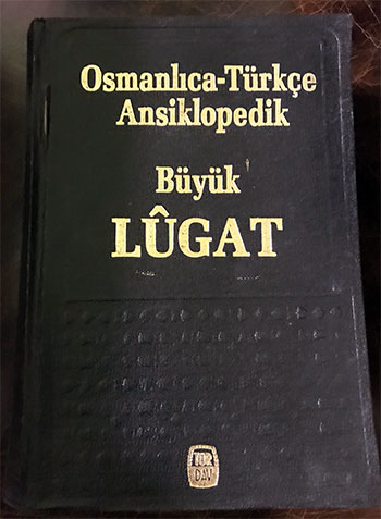 Büyük Lügat Osmanlıca - Türkçe 