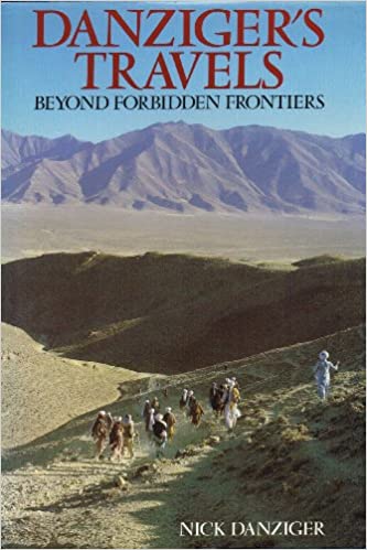 Danziger's Travels: Beyond forbidden frontiers
