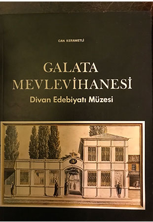 Galata Mevlevihanesi Divan Edebiyatı Müzesi