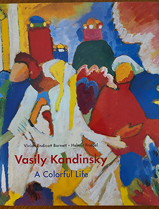  Vasily Kandinsky : a colorful life : the collection of the Lenbachhaus, Munich