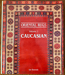 Oriental Rugs. Volume I Caucasian 