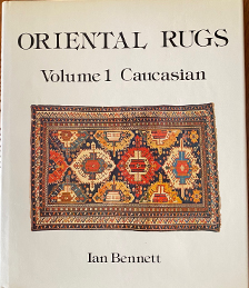 Oriental Rugs Volume 1: Caucasian