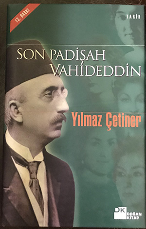 Son Padişah Vahideddin 