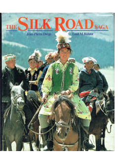 The Silk Road Saga 
