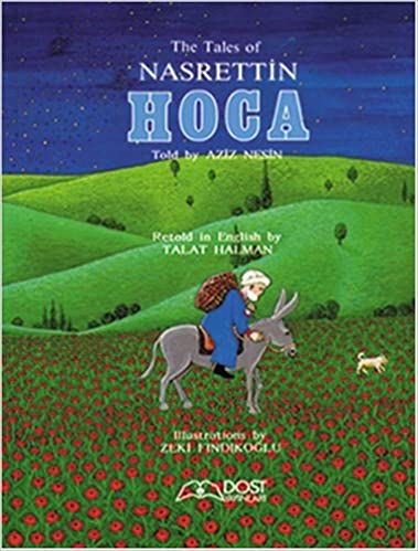 The Tales of Nasreddin Hodja (Nasrettin Hoca) 