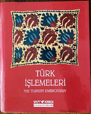 Türk işlemeleri = The Turkish embroidery