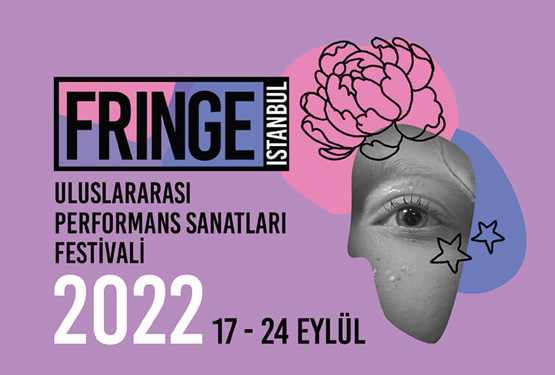 Istanbul Fringe Festival 2022, 17 – 24 Eylül