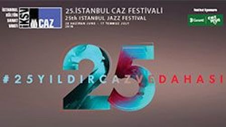 25. İstanbul Caz Festivali başlıyor